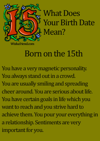 What does being born on August 15th mean?