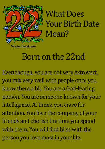 What does being born July 22 mean?