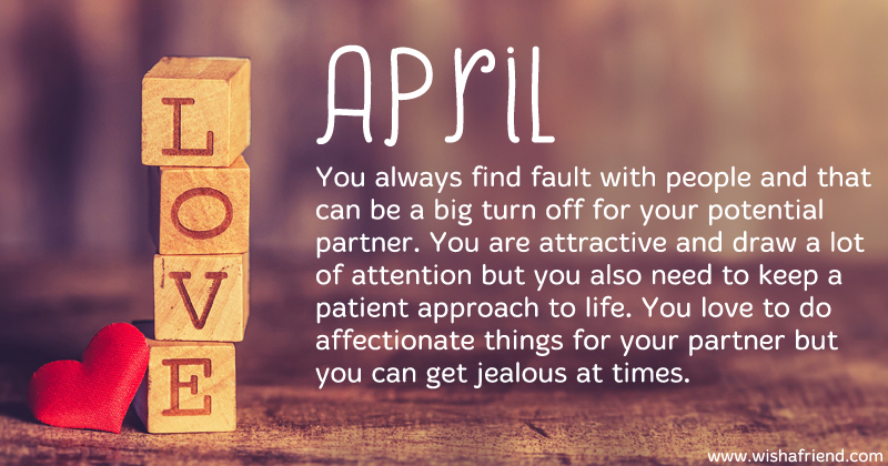 What does your Birth Month say about your Love Life? - Born in April