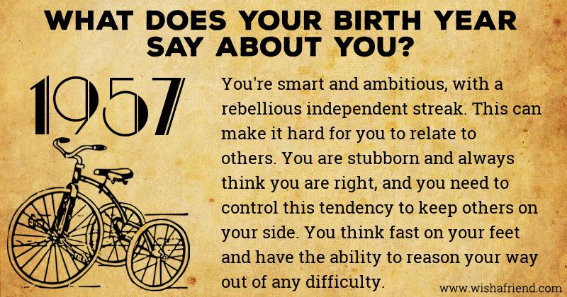what-does-your-birth-year-say-about-you-born-in-1957