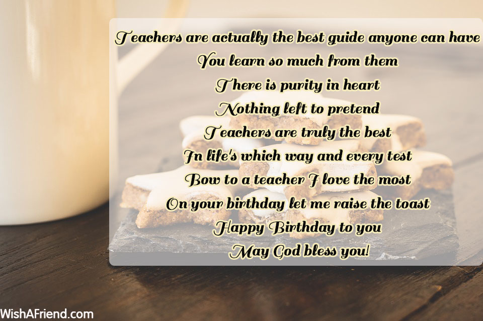 Teachers are actually the best guide, Birthday Message For Teacher