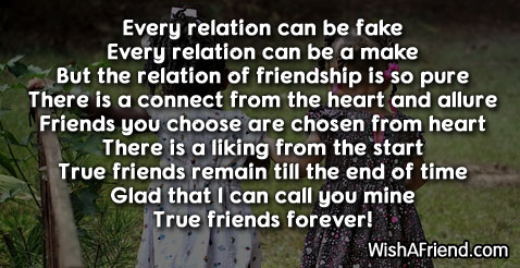 Each relation can be fake , Poem For Friends