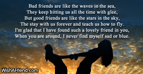 Bad Friends, Good Friends, Friendship Poem