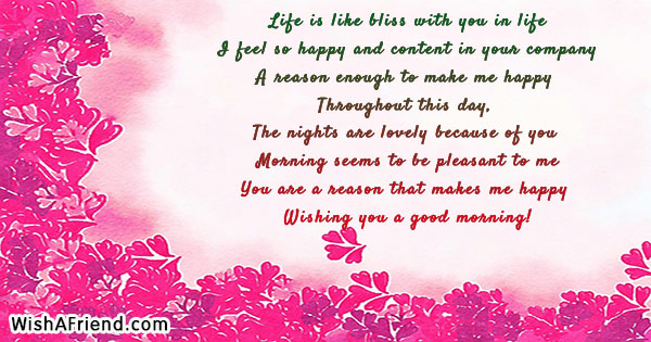 Life Is Like Bliss With You Good Morning Message For Wife