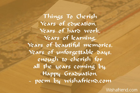Things To Cherish, Graduation Poem