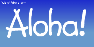 Aloha