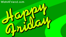 Happy Friday