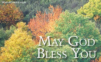 May God Bless You