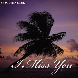 I Miss You