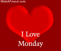 I Love Monday
