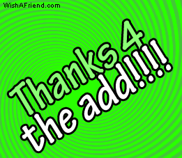 Thanks 4 The Add!