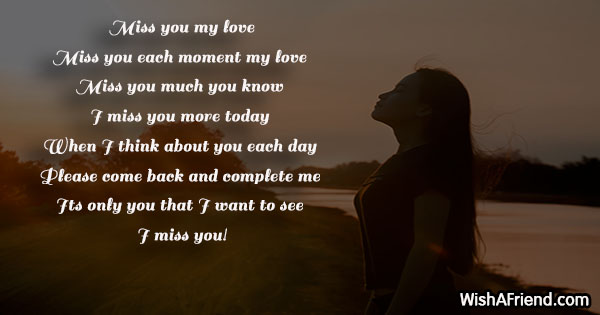 Miss you my love , Missing You Poem For Husband