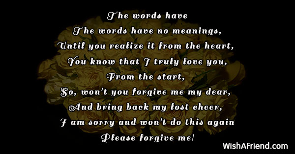 For poems please her forgive me Please forgive