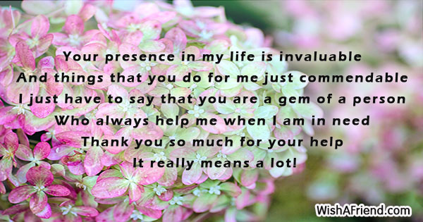 Your presence in my life is, Thank You Phrases