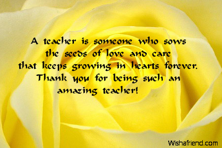 A teacher is someone who sows, Thank You Notes For Teacher