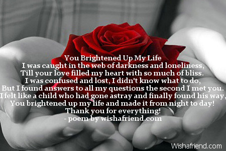 You Brightened Up My Life, Thank You Poem
