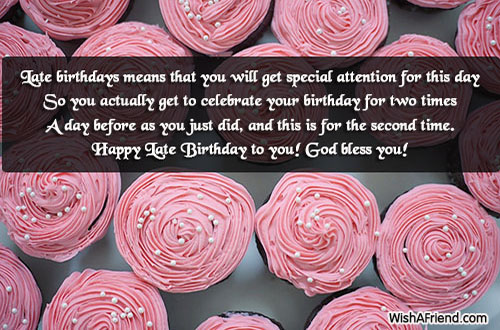 15155-late-birthday-wishes