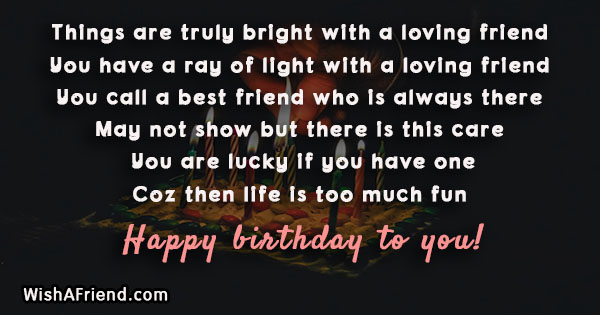 Things are truly bright with a, Best Friend Birthday Saying