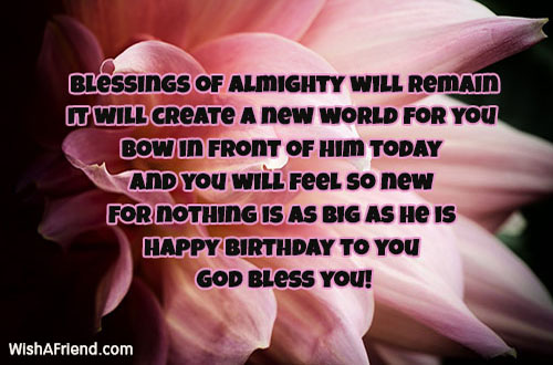 Blessings of Almighty will remain It, Religious Birthday Wish