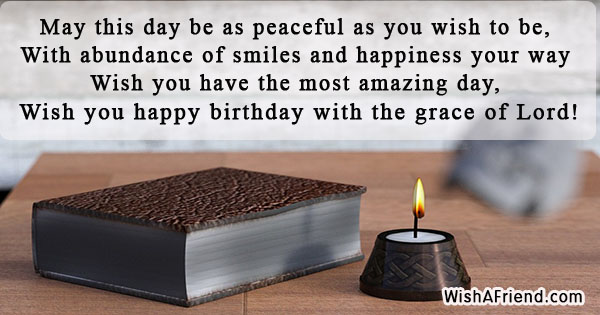 May this day be as peaceful, Christian Birthday Message