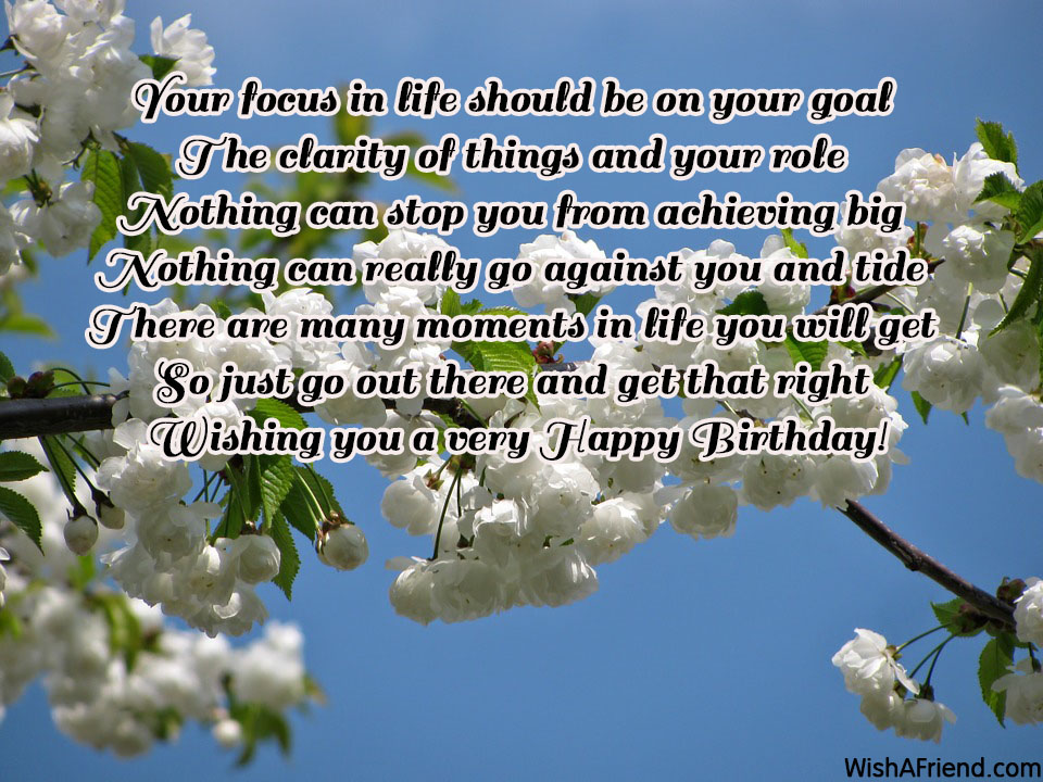 Your focus in life should be, Inspirational Birthday Quote