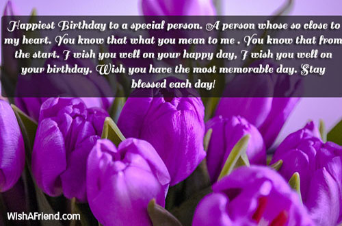 Someone so very close to my heart - Happy Birthday Wisher