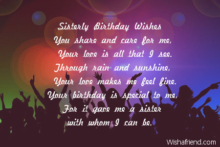 Sisterly Birthday Wishes You share