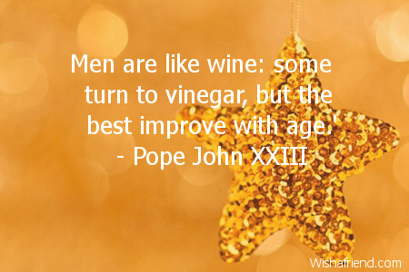 men are like wine quote