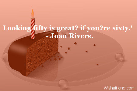 Humorous Birthday Quotes