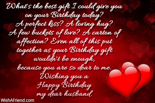 What's the best gift I could, Birthday Wish For Husband