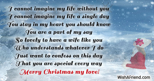 I cannot imagine my life without, Christmas Message for Wife