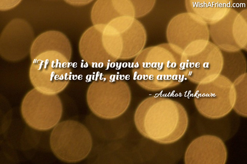If There Is No Joyous Way Inspirational Christmas Quote