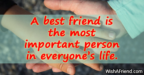 A best friend is the most, Friendship Thoughts