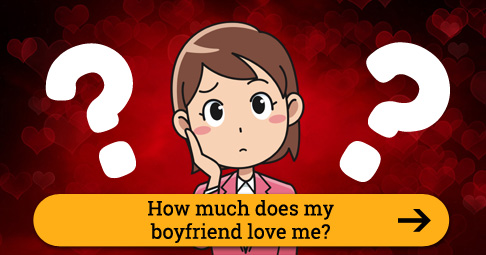 how-much-does-my-bf-loves-me
