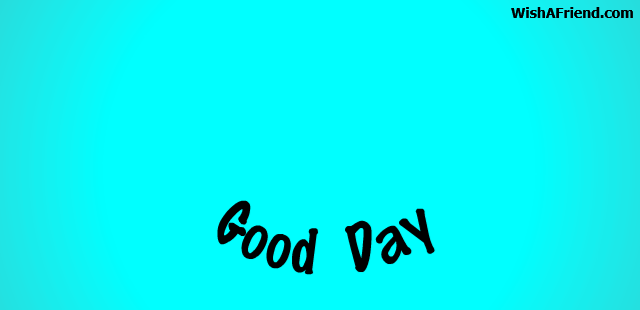 25736-good-day-gifs