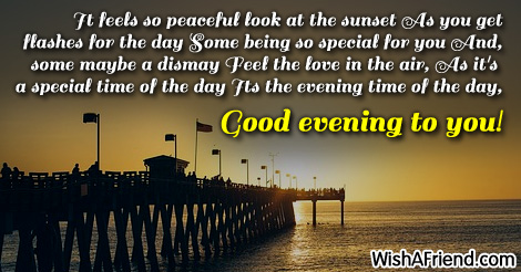 It feels wonderful, Good Evening Poem