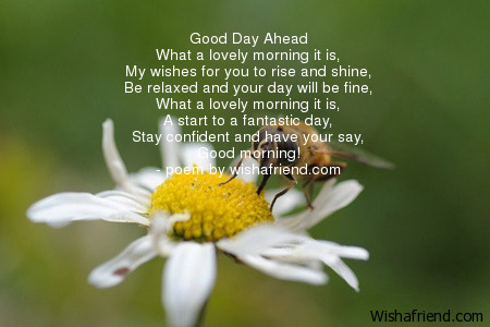 Good Morning Poem Good Day Ahead