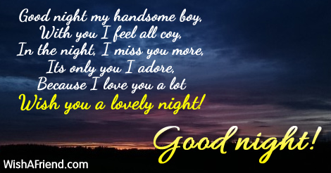 Good night my handsome boy, With, Good Night Message For Boyfriend