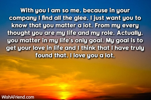 With you I am so me,, Romantic Love Letters