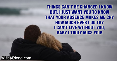 Things can't be changed I know, Missing You Message For Wife