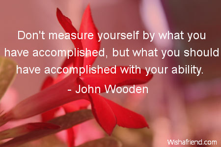 ability-Don't measure yourself by what