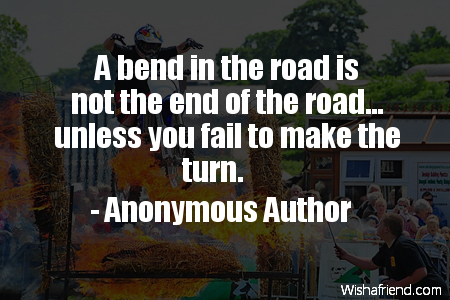 adversity-A bend in the road