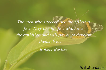 ambition-The men who succeed are