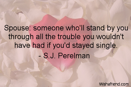 anniversary-Spouse: someone who'll stand by