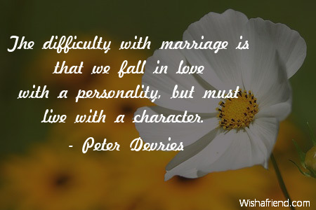 anniversary-The difficulty with marriage is