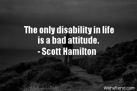 attitude-The only disability in life