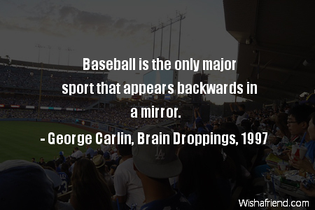 baseball-Baseball is the only major