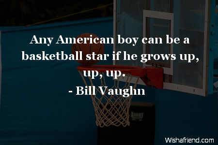 basketball-Any American boy can be