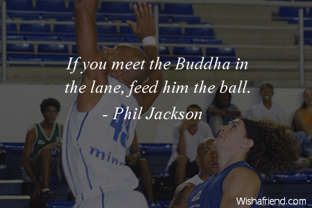 basketball-If you meet the Buddha