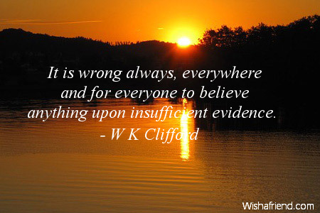 belief-It is wrong always, everywhere